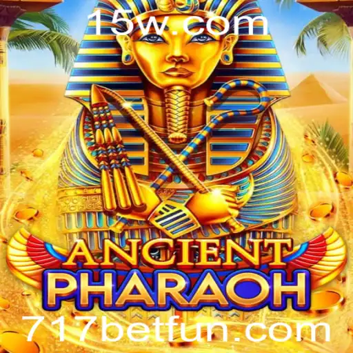 AncientPharaoh: Descobrindo o Fascinante Mundo de Apostas com 717 Bet