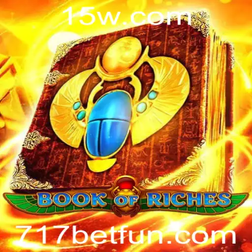 Descubra os Segredos do Jogo Book of Riches com 717 Bet