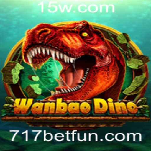 Explorando o Jogo WanBaoDino e a Plataforma de Apostas 717 Bet